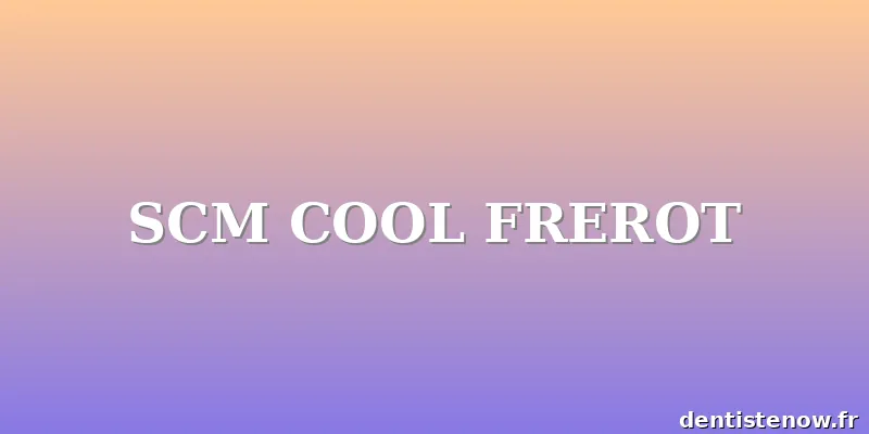 SCM COOL FREROT