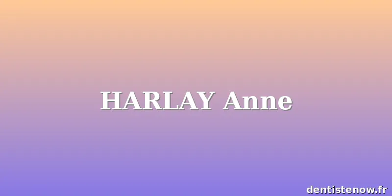 HARLAY Anne