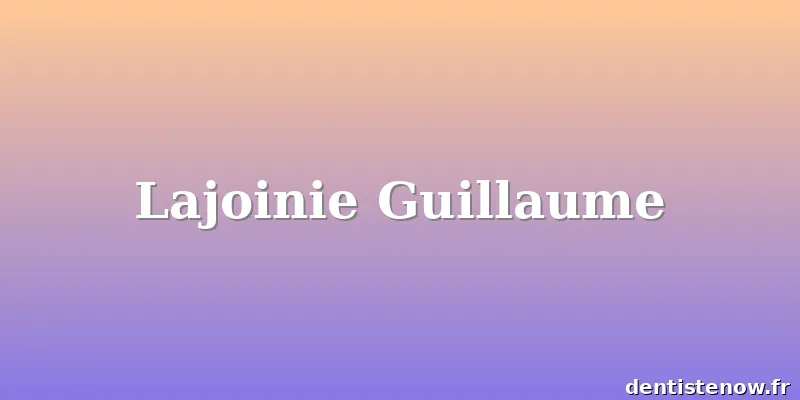 Lajoinie Guillaume
