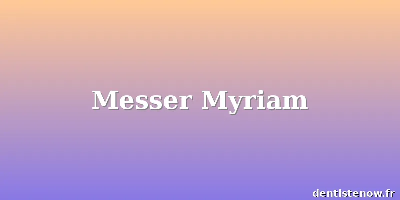 Messer Myriam