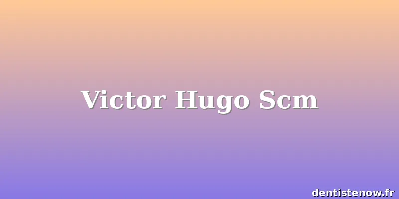 Victor Hugo Scm