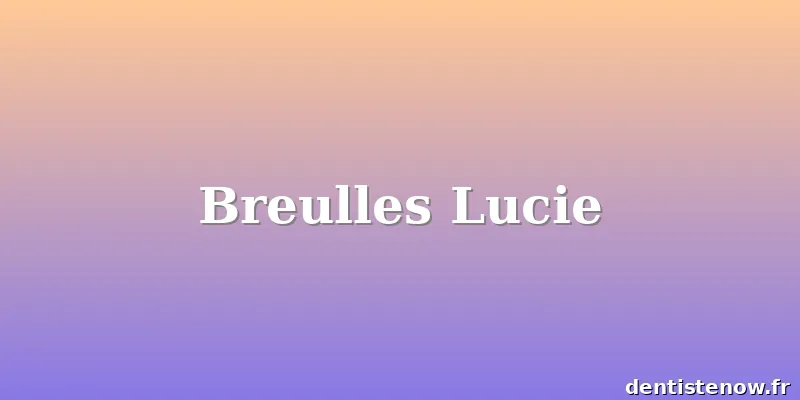 Breulles Lucie