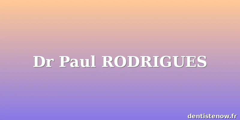 Dr Paul RODRIGUES