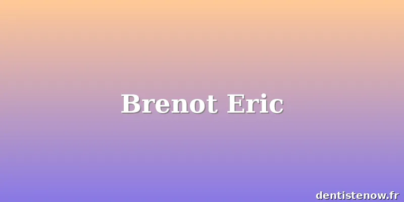 Brenot Eric