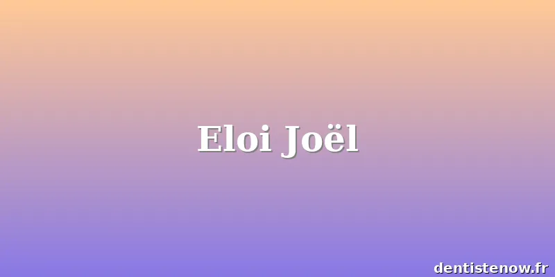 Eloi Joël